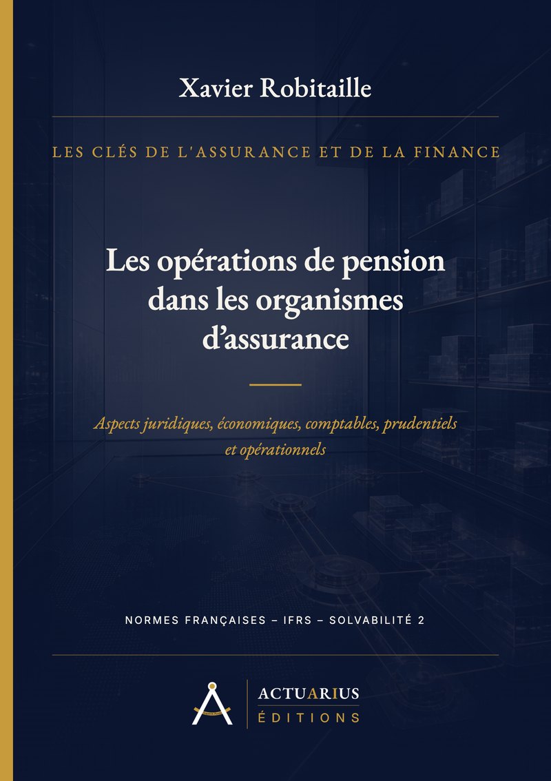 Les opérations de pension dans les organismes d'assurance